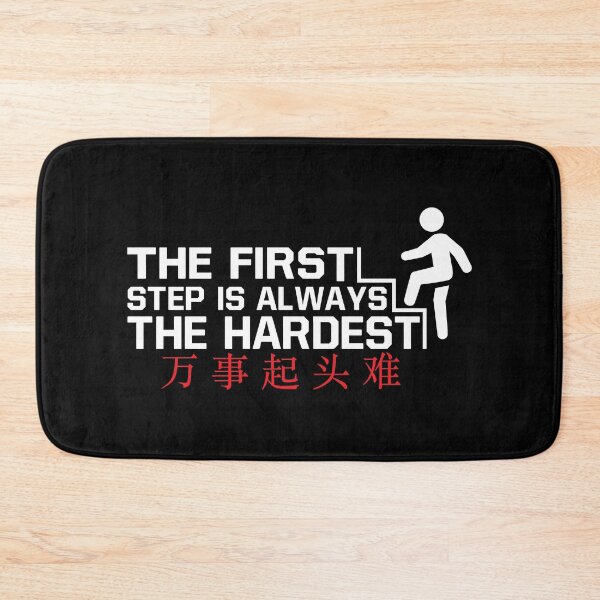 Item preview, The first step is always the hardest designed and sold by ichris13.