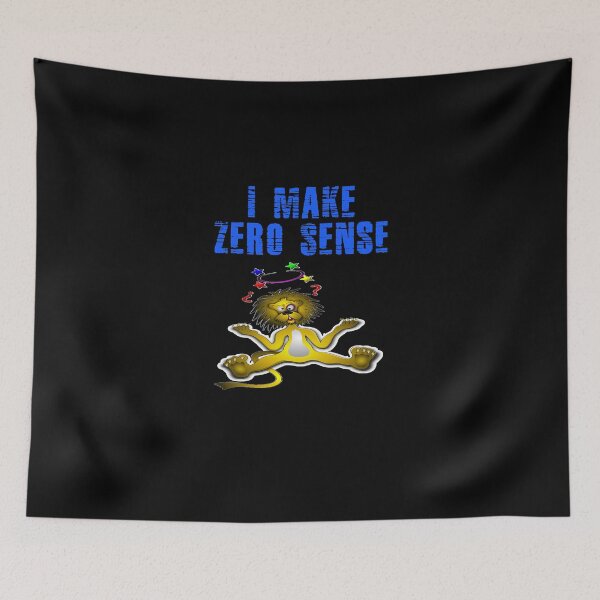 Item preview, I Make Zero Sense designed and sold by HENRYPFEIFFER.