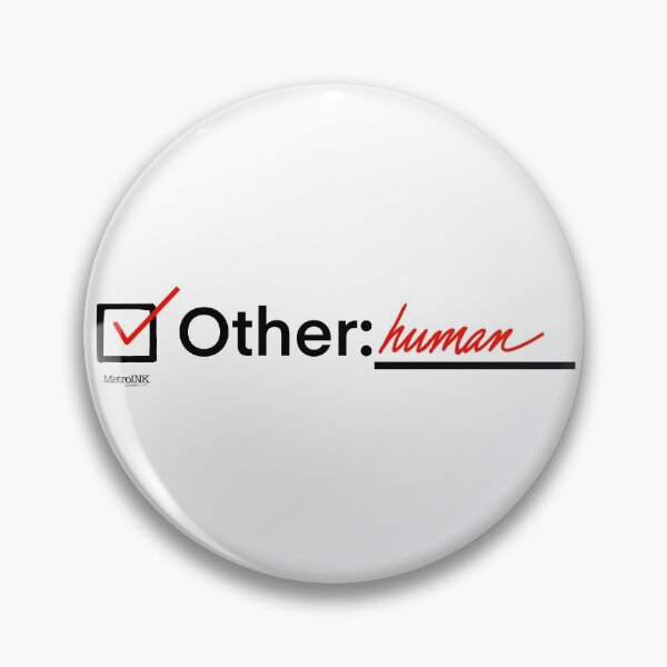 Item preview, Check other for “human” race designed and sold by MetroInk.
