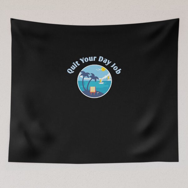 Item preview, Quit your day job designed and sold by HENRYPFEIFFER.