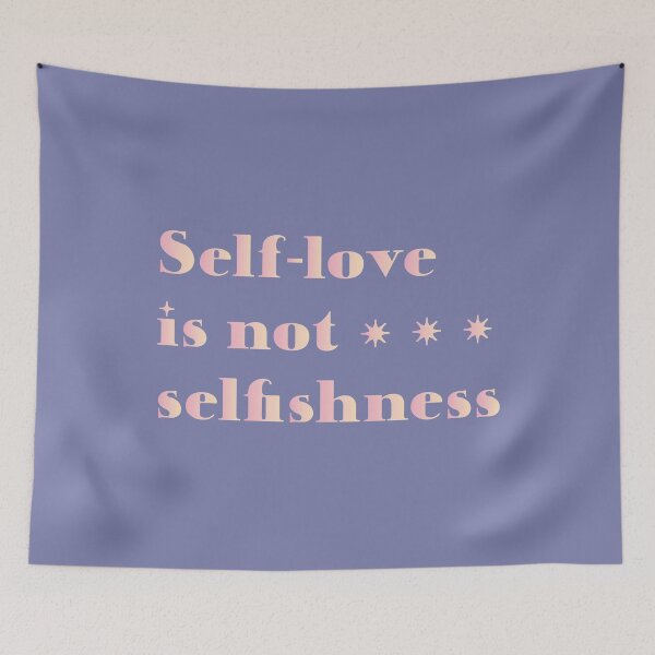 Item preview, Self-love is not selfishness designed and sold by Cat-designs.