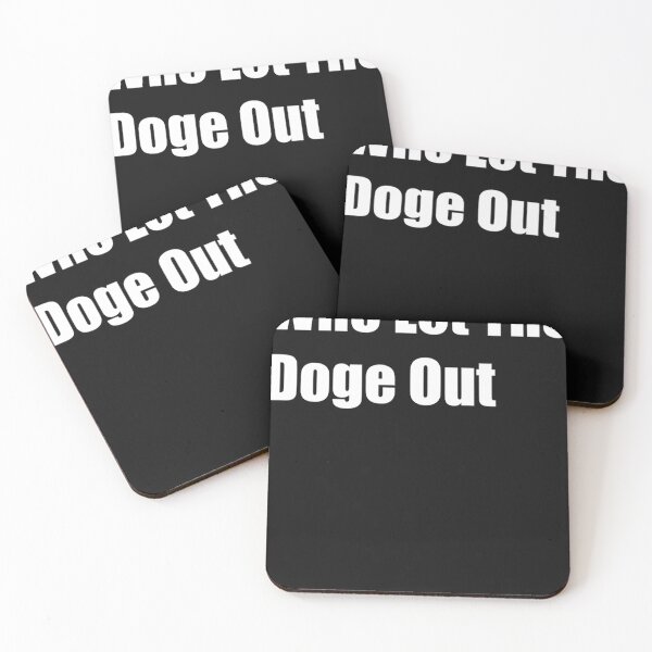 Item preview, Who Let The Doge Out  designed and sold by Lukifo-Mission.