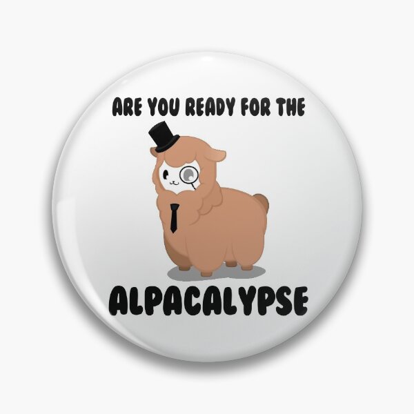 Item preview, Are You Ready For The Alpaca Apocalypse designed and sold by WolfGraphics.