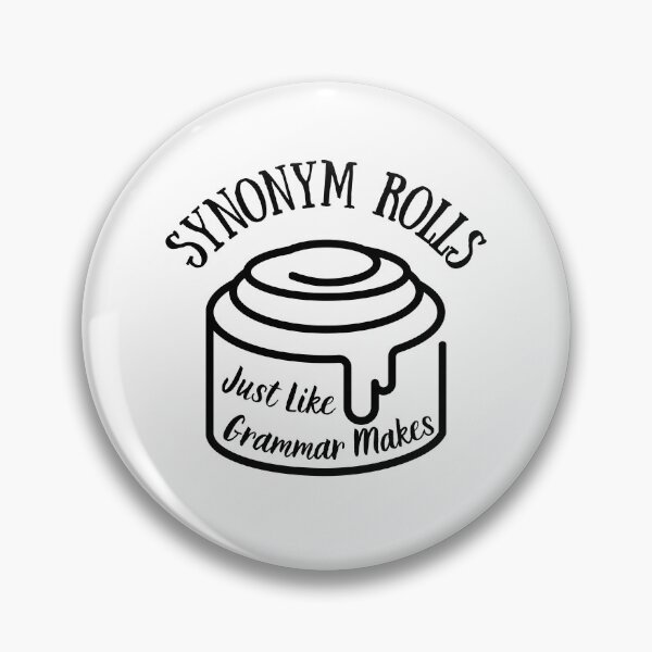 Item preview, Synonym Rolls | Grammar | Funny Grammar Joke | English Teacher Gift designed and sold by Presto Prints Design.