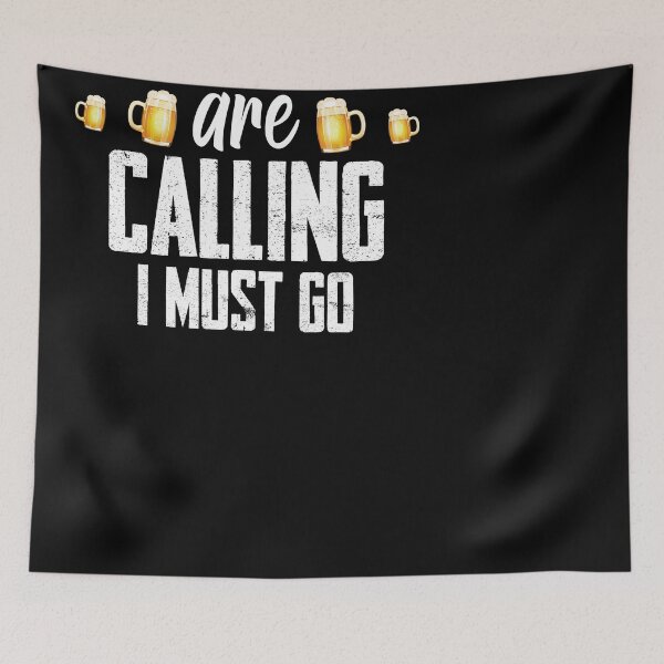 Item preview, the beers are calling i must go designed and sold by Tranguyen.