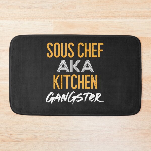 Item preview, Sous Chef Aka Kitchen Gangster designed and sold by EricJP.