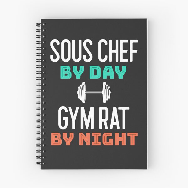 Item preview, Sous Chef By Day Gym Rat By Night designed and sold by EricJP.