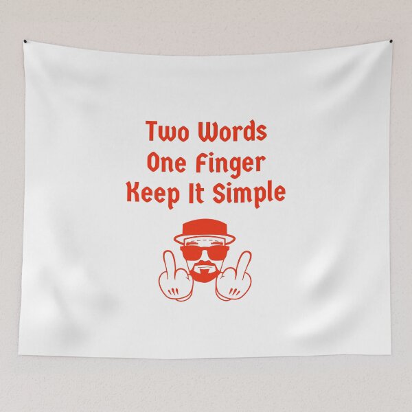 Item preview, Two Words One Finger keep It Simple designed and sold by GipsyTipsy.