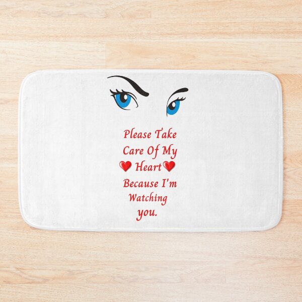 Item preview, Please Take Care Of My Heart, Because I'm Watching You designed and sold by yokie1111.