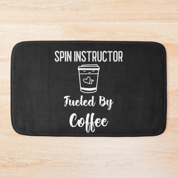 Item preview, Spin Instructor Fueled By Coffee designed and sold by EricJP.