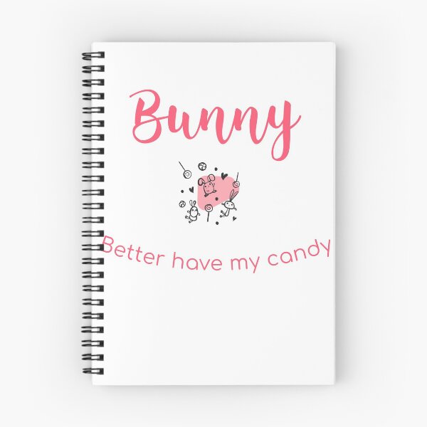 Item preview, Bunny better have my candy designed and sold by Sam Artist.