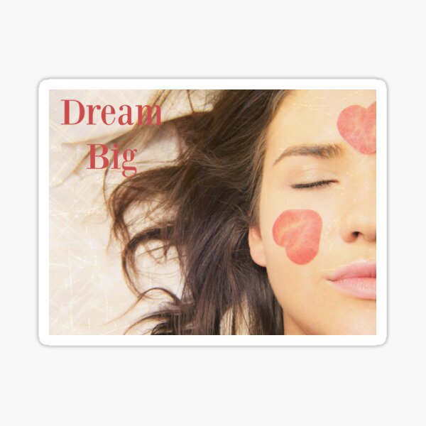 Item preview, Dream Big designed and sold by JenaBaxter.