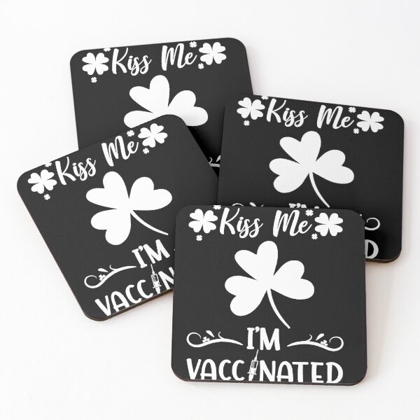 Item preview, Kiss Me I'm Vaccinated Funny Kiss Me Im Irish designed and sold by trathai1012.