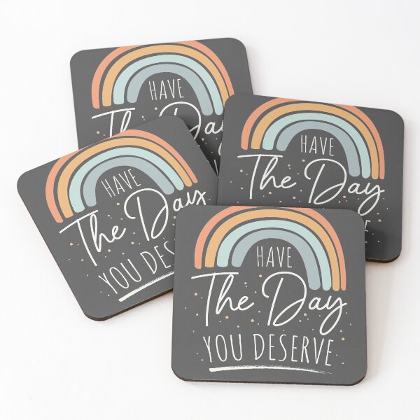 Item preview, Have The Day You Deserve - Boho Rainbow - Sassy Karma Quote designed and sold by UBUCO.