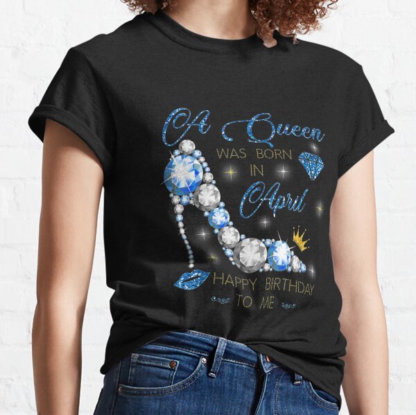 Camisetas personalizadas para mujer de cumpleaños con texto en inglés «A  Queen Was Born Birthday», Camiseta de cumpleaños personalizada para mujer