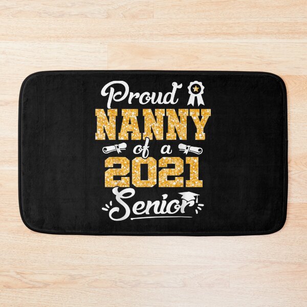 Item preview, Funny Proud Nanny Of A Class Of 2021 Senior Graduate Gift  designed and sold by charissamo77.
