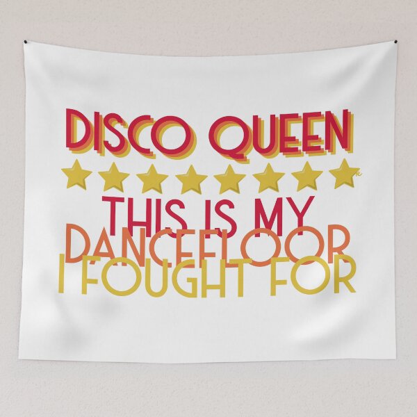 Item preview, Disco Queen - This Is The Dancefloor I Fought For designed and sold by The White Bat.