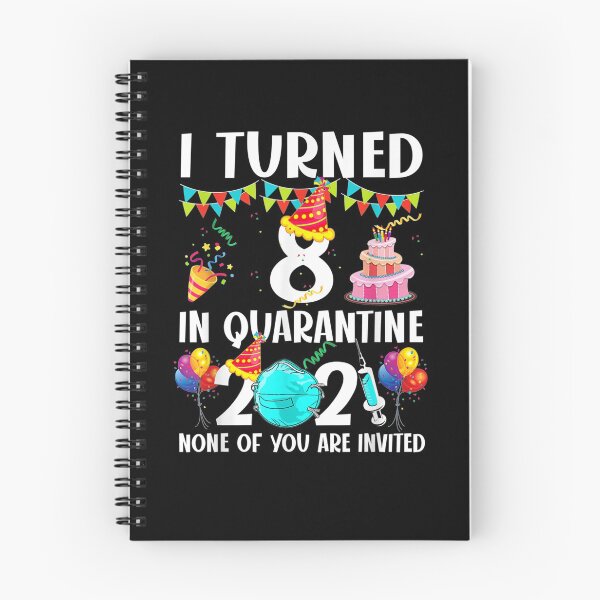 Item preview, I Turned 8 In Quarantine Funny 8th Birthday 2021 Gifts  designed and sold by charissamo77.