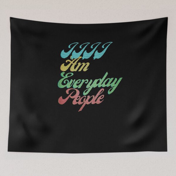 Item preview, I Am Everyday People  designed and sold by charissamo77.