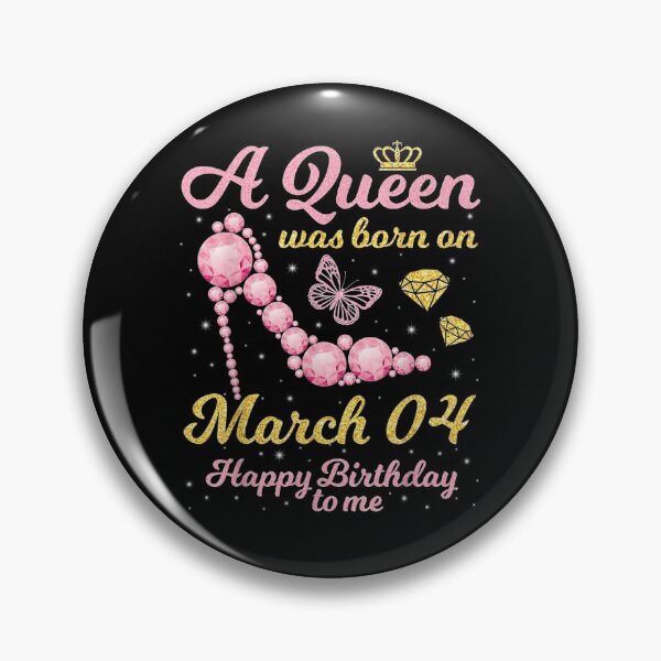 Item preview, A Queen Was Born On March 04 Happy Birthday To Me You Mommy  designed and sold by charissamo77.
