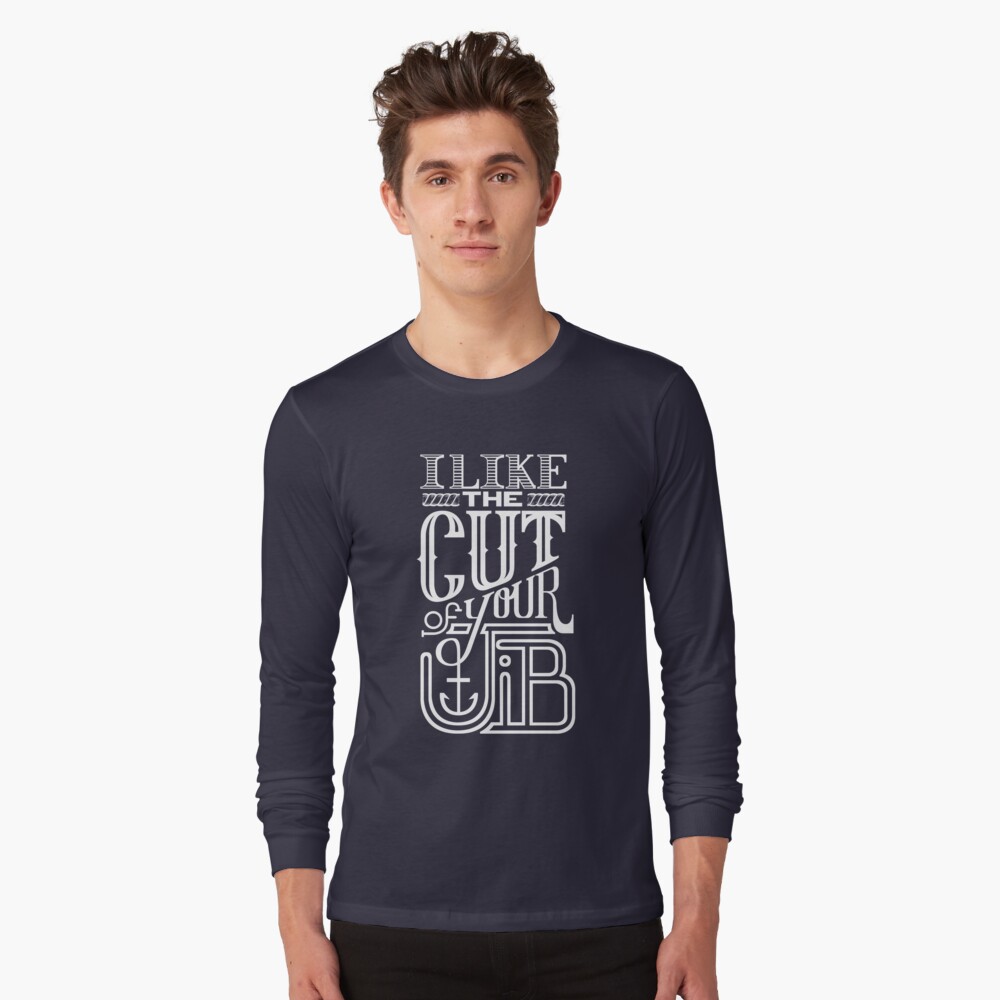 cut-of-your-jib-typography-white-t-shirt-by-dandimator-redbubble