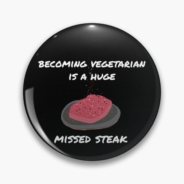 Artikelvorschau, Vegetarier zu werden ist ein riesiges vermisstes Steak entworfen und verkauft von LameToad.