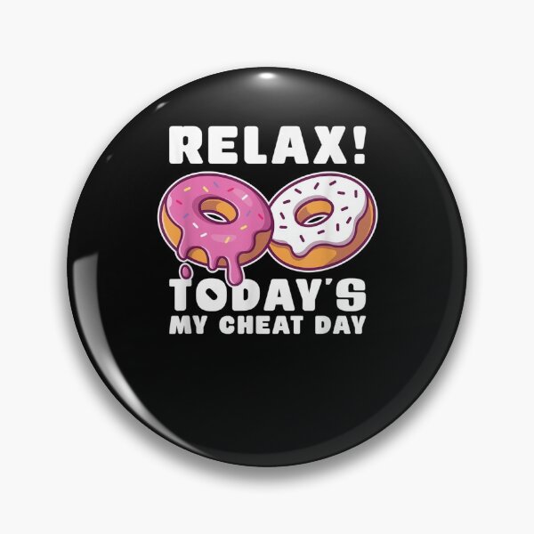 Item preview, Funny Unhealthy Food Diet Carbs Relax Today Is My Cheat Day  designed and sold by charissamo77.