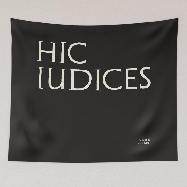 Item preview, Graffiti of Pompeii - HIC IUDICES designed and sold by MetaPhyStore.