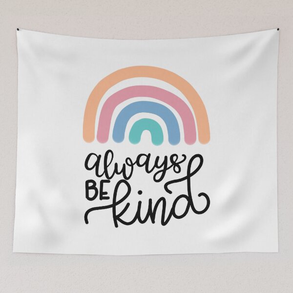 Item preview, Always Be Kind Cute Positive Mind Design designed and sold by maiemarielane.