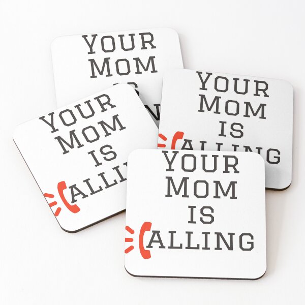 Item preview, Your mom is calling  designed and sold by PCpallavi.