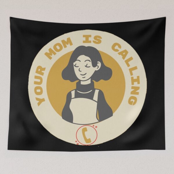 Item preview, your mom is calling design designed and sold by Dreamofstyle7.