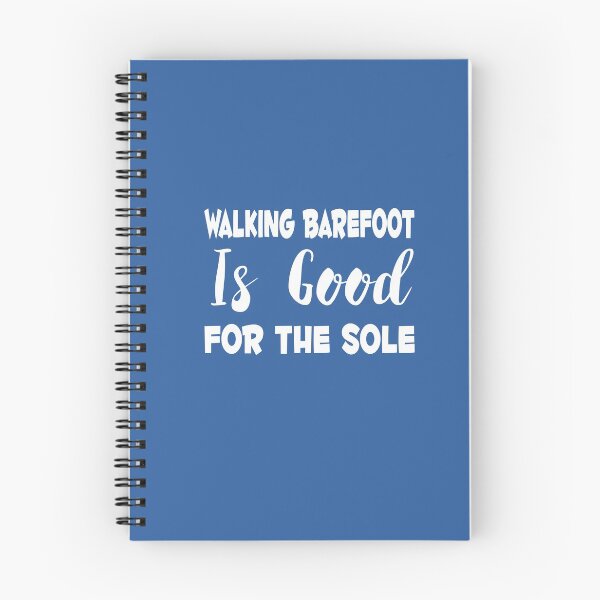 Item preview, Walking Barefoot Is Good For The Sole designed and sold by MattsDesignShop.