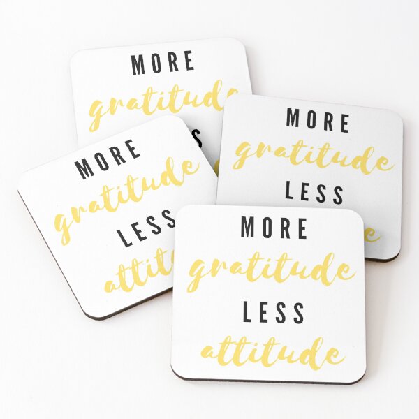 Item preview, More Gratitude Less Attitude designed and sold by designsbynic.