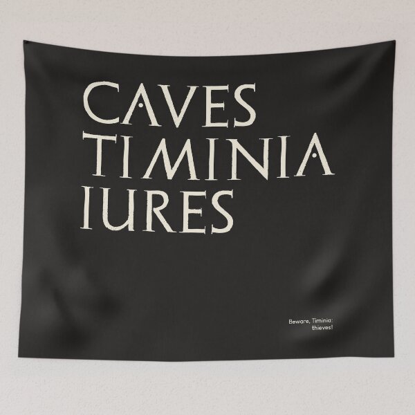 Item preview, Graffiti of Pompeii - CAVES TIMINIA IURES designed and sold by MetaPhyStore.