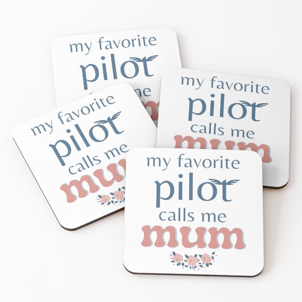 Item preview, my favorite pilot calls me mum | mothers day special designed and sold by aeroaware.