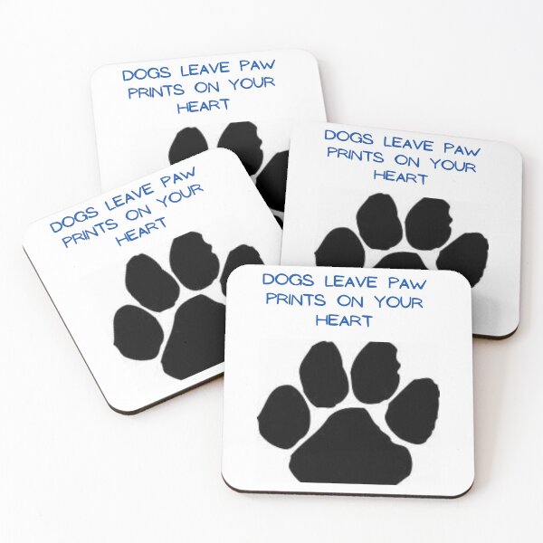 Item preview, " DOGS LEAVE PAW PRINTS ON YOUR HEART " CUTE DOG DESIGN designed and sold by findsbyjune374.