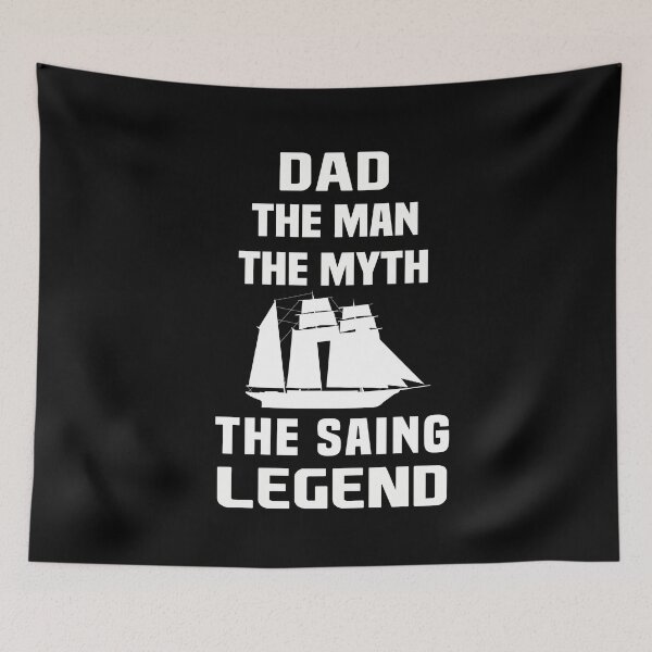 Item preview, Dad Sailing Gift Idea- Dad the man the myth the sailing legend designed and sold by NSTeeDesign.