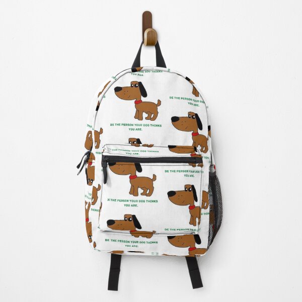 Item preview, " BE THE PERSON YOUR DOG THINKS YOU ARE " CUTE DOG DESIGN designed and sold by findsbyjune374.
