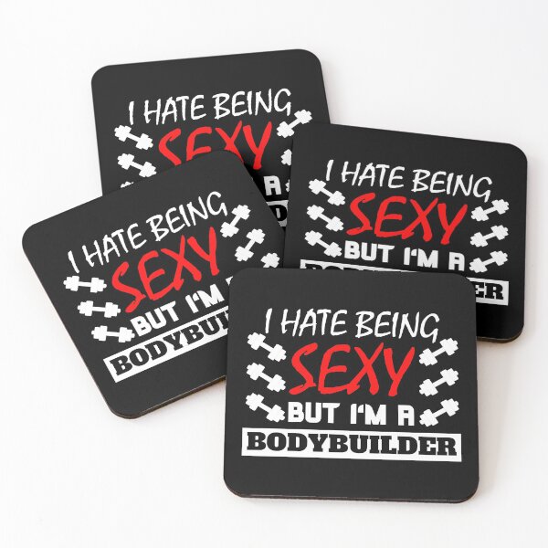 Item preview, I Hate Being Sexy But I'm A Bodybuilder designed and sold by OMdesigns93.