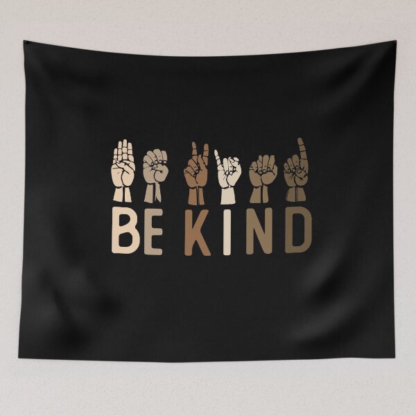 Item preview, Be kind sign language hand talking teachers men woman inspirational ASL gifts designed and sold by alenaz.