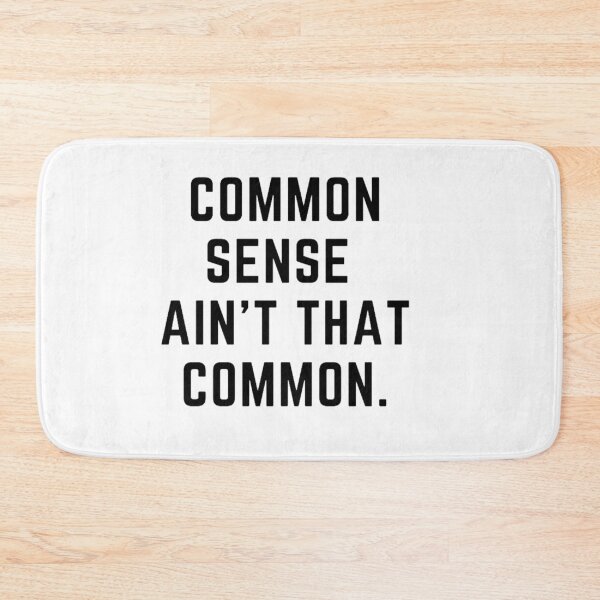 Item preview, Raising wild things "COMMON SENSE AINT THAT COMMON" sarcastic quote  t shirt [P-Q 185][889]  designed and sold by HIPNOTIZAR  CRAFTS.