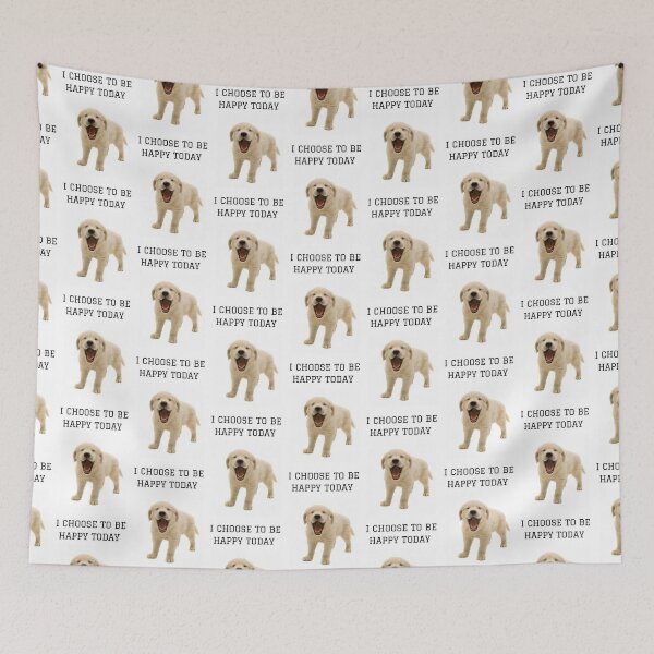 Item preview, " I CHOOSE TO BE HAPPY TODAY " CUTE DOG DESIGN designed and sold by findsbyjune374.