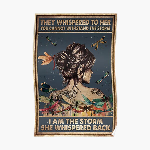 Vintage Sie flüsterten zu ihr, ich bin der Sturm, den sie zurück flüsterte Poster