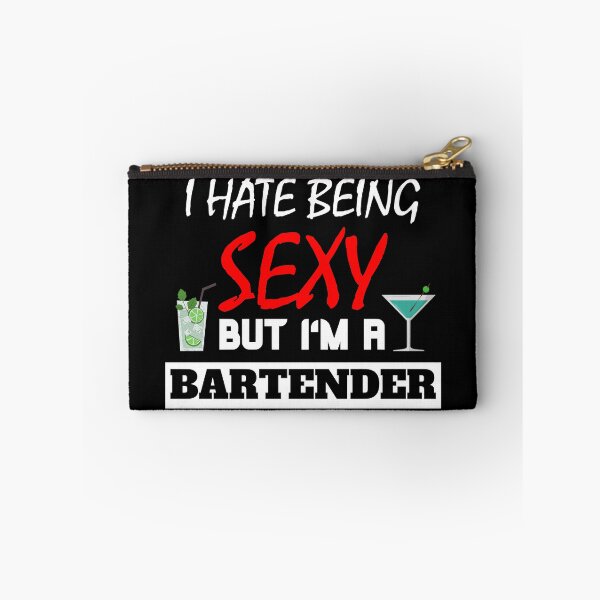 Item preview, I Hate Being Sexy But I'm A Bartender designed and sold by OMdesigns93.