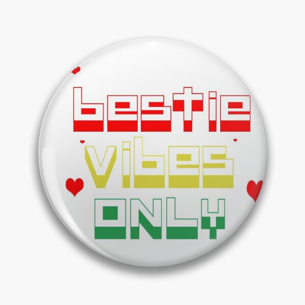 Item preview, Bestie Vibes Only designed and sold by 30-Merch.