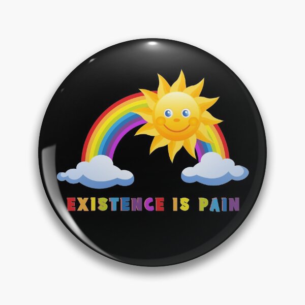 Artikelvorschau, Existence Is Pain (ohne Träne) entworfen und verkauft von thatsit-itslit.