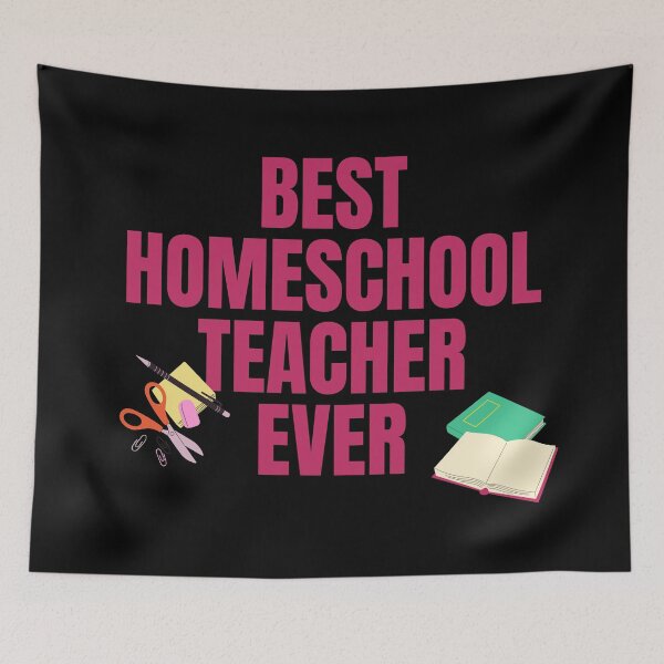 Item preview, Best Homeschool Teacher Ever designed and sold by Nathalie Aynié.