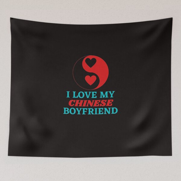 Item preview, I Love My Chinese Boyfriend designed and sold by ProBatavian.