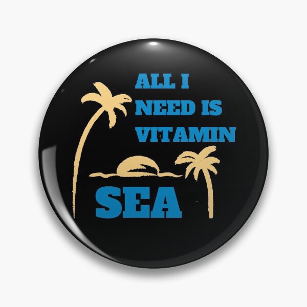 Item preview, All I Need Is Vitamin Sea designed and sold by momsnpops.