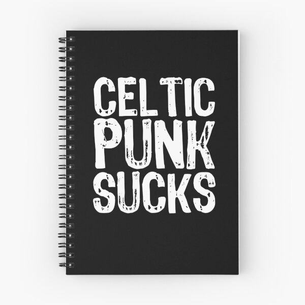 Item preview, Celtic Punk Sucks designed and sold by The "I Love Everything" Shop.